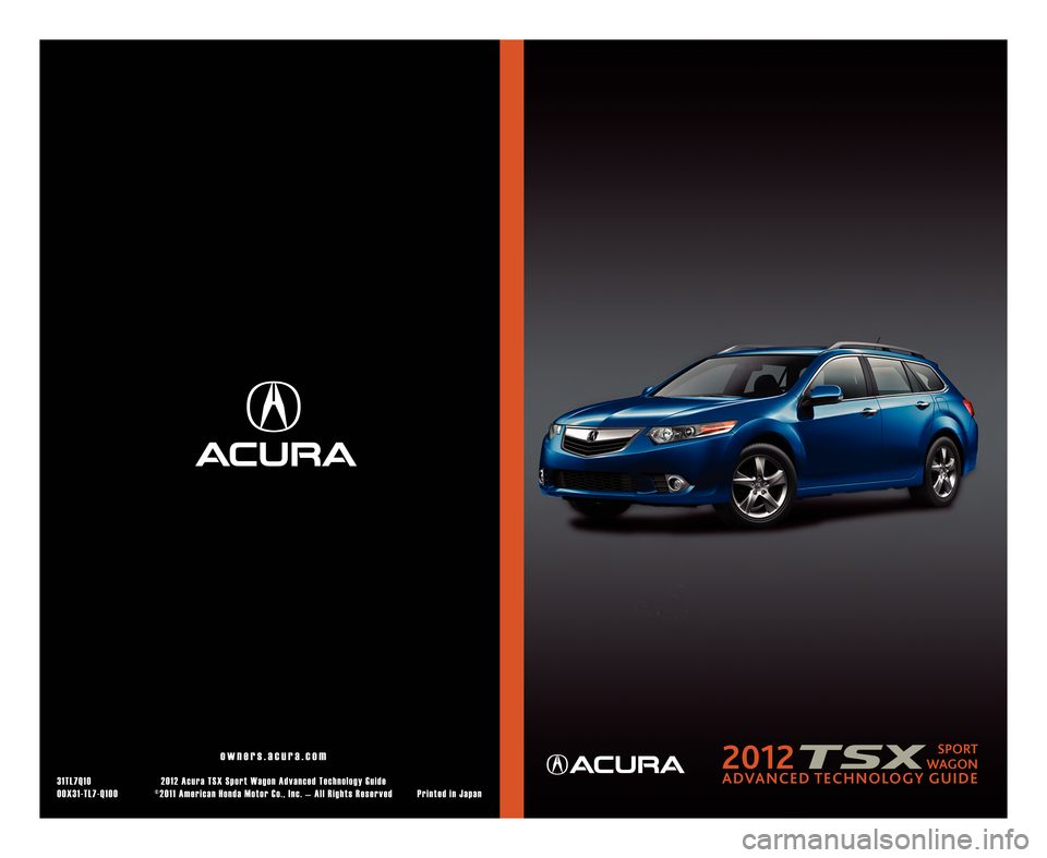 Acura TSX 2012  Advanced Technology Guide 