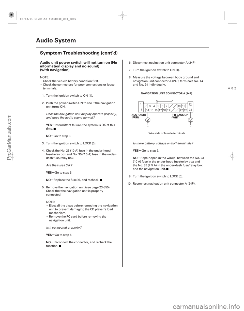 ACURA CSX 2006  Service Repair Manual Î
(##
)
´
µ
µ
µ
µ
µ
µ µ
µ
Audio unit power switch will not turn on (No
information display and no sound)
(with navigation)
YES
NO
Y