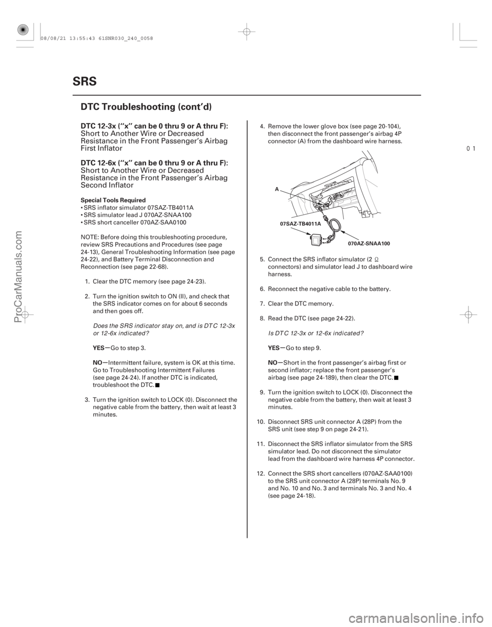 ACURA CSX 2006  Service Repair Manual 
(# 

-)
µ
µ µ
µ
DTC 12-3x (‘‘x’’ can be 0 thru 9 or A thru F):
DTC 12-6x (‘‘x’’ can be 0 thru 9 or A thru F):
Special Tools Requ