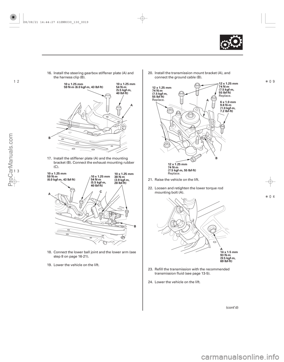 ACURA CSX 2006  Service Repair Manual 


Î
Î
13-17
A
B 10x1.25mm
54 N·m
(5.5 kgf·m,
40 lbf·ft)
10x1.25mm
59 N·m (6.0 kgf·m, 43 lbf·ft)
A B
C
10x1.25mm
59 N·m
(6.0 kgf·m, 43 lbf·ft)
10x1.25mm
54 N·m
(5.5 kgf·m,