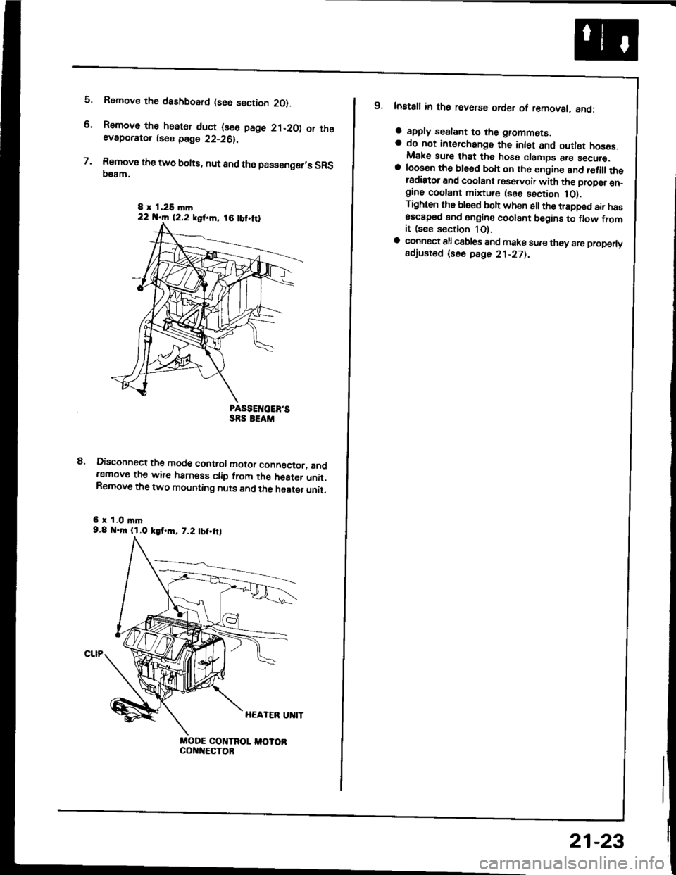 ACURA INTEGRA 1994 Service Repair Manual 5.
6.
7.
Rsmove the dashboard (see section 2O).
Remove the heater duct (see page 21-20) or theevaporator lse€ page 22-26).
Rsmove the two bolts, nut and the passenger,s SRS(}eam.
PASSEIVGERSSRS EEA ACURA INTEGRA 1994 Service Repair Manual 5.
6.
7.
Rsmove the dashboard (see section 2O).
Remove the heater duct (see page 21-20) or theevaporator lse€ page 22-26).
Rsmove the two bolts, nut and the passenger,s SRS(}eam.
PASSEIVGERSSRS EEA