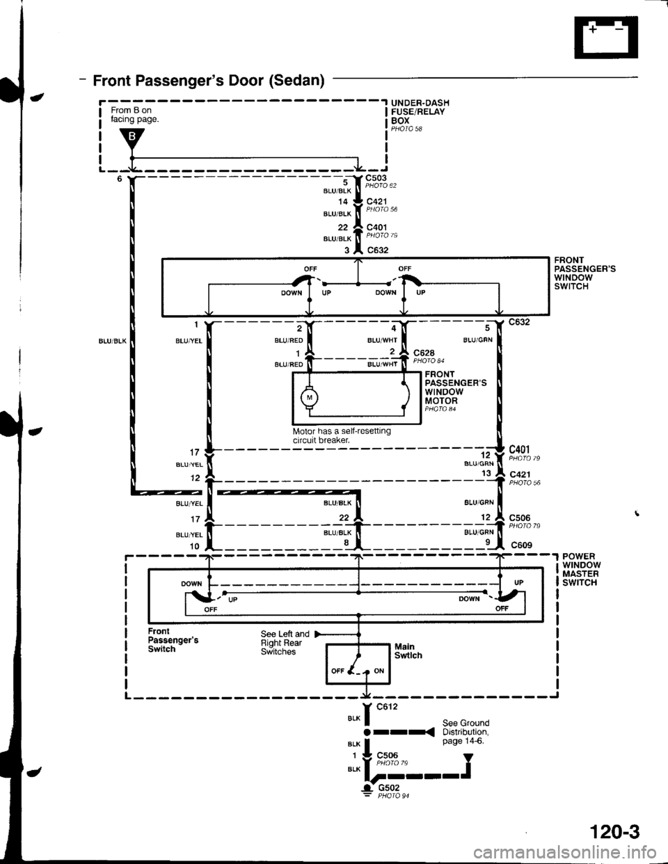 ACURA INTEGRA 1998 Service Repair Manual - Front Passengers Door (Sedan)
From B onracrng page.
UNDER.DASHFUSE/RELAYBOXPHOIA 5A
Motor has a self-resettingcircuit breaker.
_______s_1, C632
u,-ro"* |
9,t::""" I
1ffil$r.NJT
-------J.ont
FRON ACURA INTEGRA 1998 Service Repair Manual - Front Passengers Door (Sedan)
From B onracrng page.
UNDER.DASHFUSE/RELAYBOXPHOIA 5A
Motor has a self-resettingcircuit breaker.
_______s_1, C632
u,-ro"* |
9,t::""" I
1ffil$r.NJT
-------J.ont
FRON
