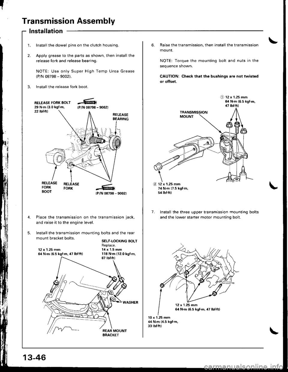 ACURA INTEGRA 1998 Service Owners Manual I
Transmission Assembly
1.
2.
Install the dowel pins on the clutch housing.
Apply grease to the parts as shown, then install the
release fork and release bearing.
NOTE: Use only Super High Temp Urea G ACURA INTEGRA 1998 Service Owners Manual I
Transmission Assembly
1.
2.
Install the dowel pins on the clutch housing.
Apply grease to the parts as shown, then install the
release fork and release bearing.
NOTE: Use only Super High Temp Urea G