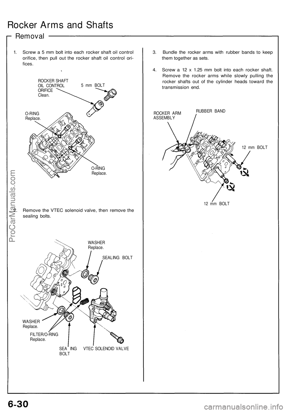 ACURA NSX 1991 Service Repair Manual Rocker Arm s an d Shaft s
Remova l
1. Scre w a 5 m m bol t int o eac h rocke r shaf t oi l contro l
orifice , the n pul l ou t th e rocke r shaf t oi l contro l ori -
fices .
ROCKE R SHAF T
OI L CON ACURA NSX 1991 Service Repair Manual Rocker Arm s an d Shaft s
Remova l
1. Scre w a 5 m m bol t int o eac h rocke r shaf t oi l contro l
orifice , the n pul l ou t th e rocke r shaf t oi l contro l ori -
fices .
ROCKE R SHAF T
OI L CON