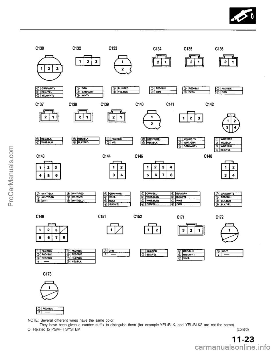 ACURA NSX 1991 Service Repair Manual
C130
C132
C133C134
C135
C136
C137
C138
C139
C140
C141
C142
C143
C144
C146
C148
C149
C151
C152
C171
C172
C173
NOTE: Several different wires have the same color.
They ACURA NSX 1991 Service Repair Manual
C130
C132
C133C134
C135
C136
C137
C138
C139
C140
C141
C142
C143
C144
C146
C148
C149
C151
C152
C171
C172
C173
NOTE: Several different wires have the same color.
They