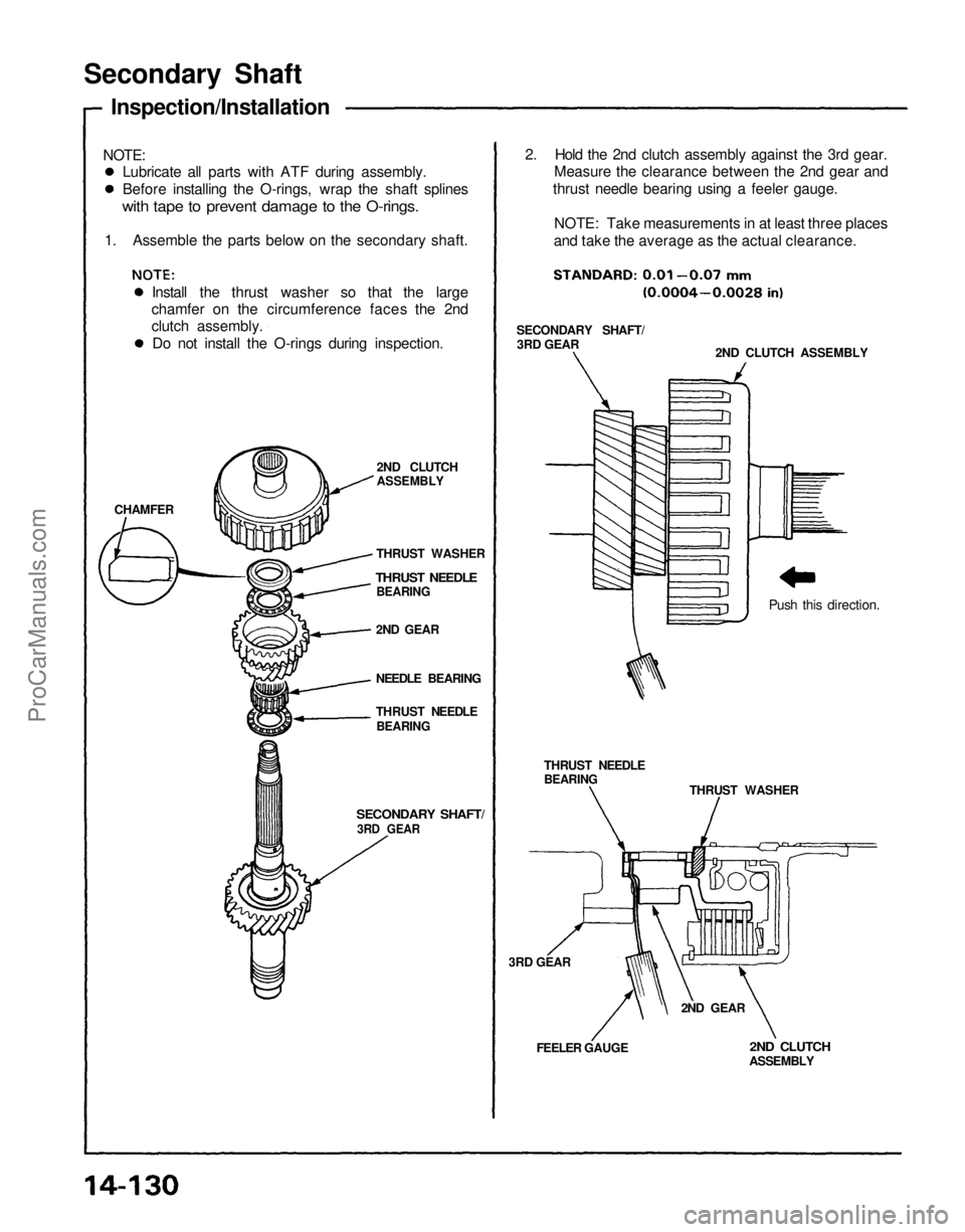 ACURA NSX 1991  Service Repair Manual 
2ND CLUTCH

ASSEMBLY
FEELER GAUGE 
2ND GEAR
3RD GEAR 
THRUST WASHER
THRUST NEEDLE

BEARING

SECONDARY SHAFT/

3RD GEAR 
Push this direction.

THRUST NEEDLE

BEARING
NEEDLE BEARING
2ND GEAR
THRUST NEE