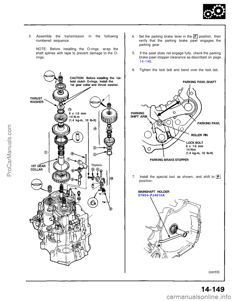 ACURA NSX 1991 Service Repair Manual (cont'd)
MAINSHAFT HOLDER
07924–PJ4010A
1ST GEAR
COLLAR
Replace.
PARKING BRAKE STOPPER
7. Install the special tool as shown, and shift to
position. LOCK BOLT
6 x 1.0 mm 14 N·m
(1.4 kg-m, 10 ACURA NSX 1991 Service Repair Manual (cont'd)
MAINSHAFT HOLDER
07924–PJ4010A
1ST GEAR
COLLAR
Replace.
PARKING BRAKE STOPPER
7. Install the special tool as shown, and shift to
position. LOCK BOLT
6 x 1.0 mm 14 N·m
(1.4 kg-m, 10