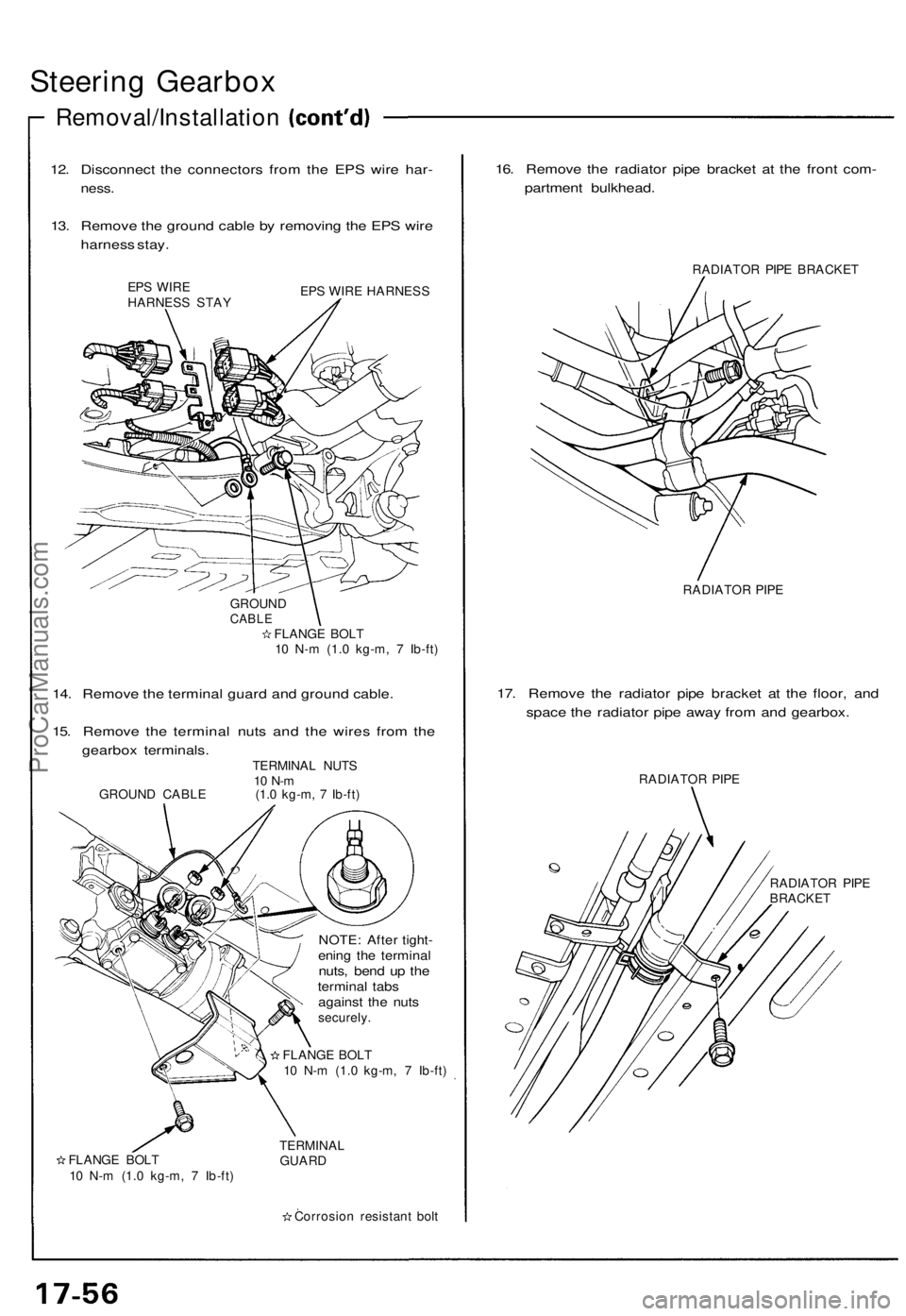 ACURA NSX 1991 Service Repair Manual Steering Gearbo x
Removal/Installatio n
12. Disconnec t th e connector s fro m th e EP S wir e har -
ness .
13. Remov e th e groun d cabl e b y removin g th e EP S wir e
harnes s stay .
EPS WIR E
HARN ACURA NSX 1991 Service Repair Manual Steering Gearbo x
Removal/Installatio n
12. Disconnec t th e connector s fro m th e EP S wir e har -
ness .
13. Remov e th e groun d cabl e b y removin g th e EP S wir e
harnes s stay .
EPS WIR E
HARN