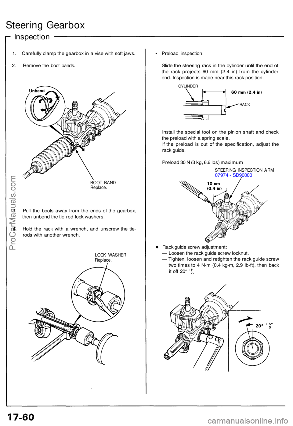 ACURA NSX 1991 Service Repair Manual Steering Gearbo x
Inspectio n
1. Carefull y clam p th e gearbo x i n a vis e wit h sof t jaws .
2 . Remov e th e boo t bands .
BOOT BAN DReplace .
3. Pul l th e boot s awa y fro m th e end s o f th ACURA NSX 1991 Service Repair Manual Steering Gearbo x
Inspectio n
1. Carefull y clam p th e gearbo x i n a vis e wit h sof t jaws .
2 . Remov e th e boo t bands .
BOOT BAN DReplace .
3. Pul l th e boot s awa y fro m th e end s o f th