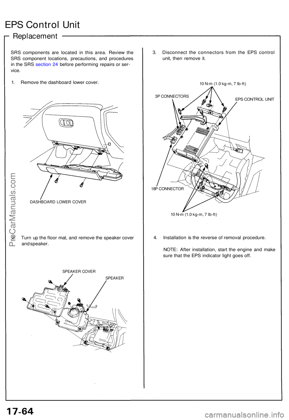 ACURA NSX 1991 Service Repair Manual EPS Contro l Uni t
Replacemen t
SRS component s ar e locate d i n thi s area . Revie w th e
SR S componen t locations , precautions , an d procedure s
i n th e SR S sectio n 24 befor e performin g r ACURA NSX 1991 Service Repair Manual EPS Contro l Uni t
Replacemen t
SRS component s ar e locate d i n thi s area . Revie w th e
SR S componen t locations , precautions , an d procedure s
i n th e SR S sectio n 24 befor e performin g r
