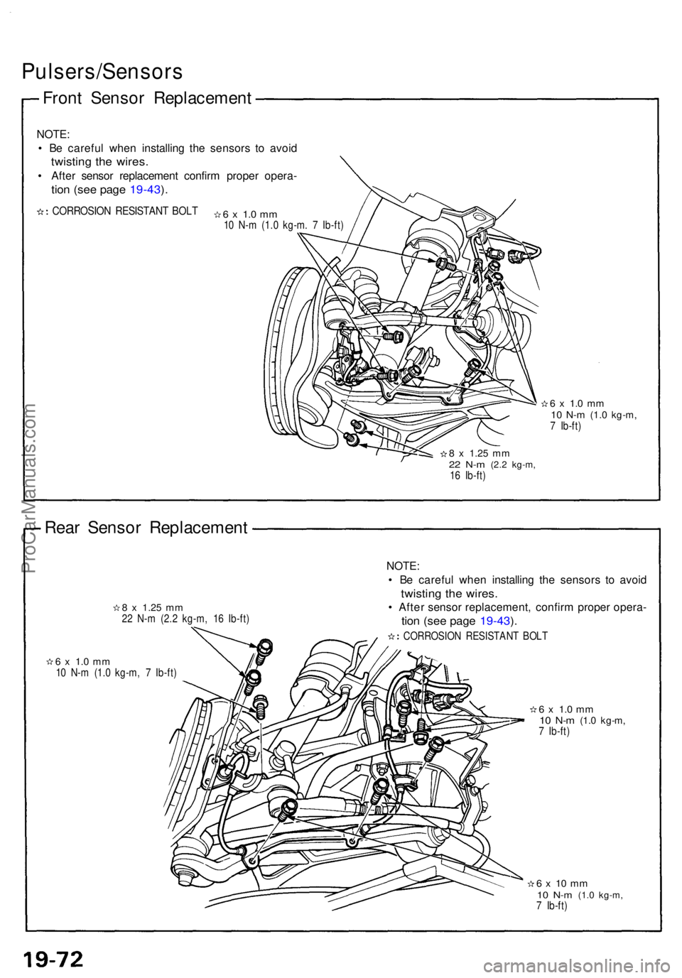 ACURA NSX 1991 Service Repair Manual Pulsers/Sensors
Front Senso r Replacemen t
NOTE:
• B e carefu l whe n installin g th e sensor s t o avoi d
twistin g th e wires .
• Afte r senso r replacemen t confir m prope r opera -
tion (se e ACURA NSX 1991 Service Repair Manual Pulsers/Sensors
Front Senso r Replacemen t
NOTE:
• B e carefu l whe n installin g th e sensor s t o avoi d
twistin g th e wires .
• Afte r senso r replacemen t confir m prope r opera -
tion (se e