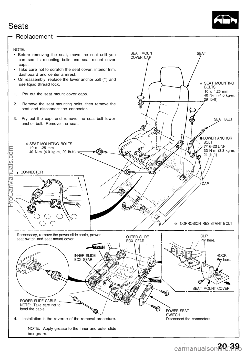 ACURA NSX 1991 Service Repair Manual Seats
Replacemen t
NOTE:
• Befor e removin g th e seat , mov e th e sea t unti l yo u
ca n se e it s mountin g bolt s an d sea t moun t cove r
caps.
• Tak e car e no t t o scratc h th e sea t cov ACURA NSX 1991 Service Repair Manual Seats
Replacemen t
NOTE:
• Befor e removin g th e seat , mov e th e sea t unti l yo u
ca n se e it s mountin g bolt s an d sea t moun t cove r
caps.
• Tak e car e no t t o scratc h th e sea t cov