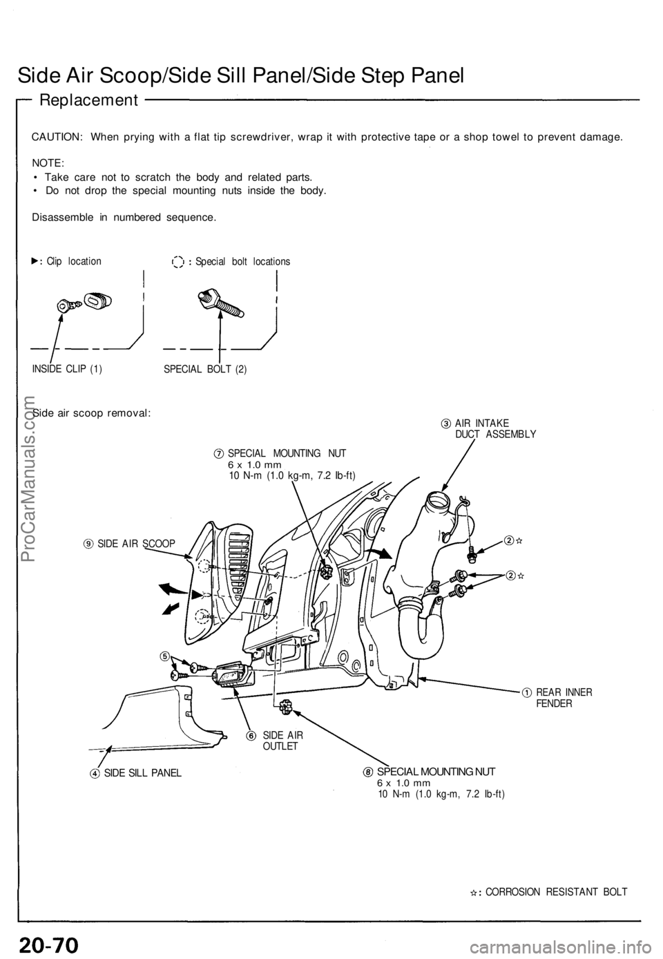 ACURA NSX 1991 Service Repair Manual Side Air Scoop/Side Sill Panel/Side Step Panel
Replacement
CAUTION: Whe n pryin g wit h a fla t ti p screwdriver , wra p it wit h protectiv e tap e o r a sho p towe l t o preven t damage .
NOTE:
• ACURA NSX 1991 Service Repair Manual Side Air Scoop/Side Sill Panel/Side Step Panel
Replacement
CAUTION: Whe n pryin g wit h a fla t ti p screwdriver , wra p it wit h protectiv e tap e o r a sho p towe l t o preven t damage .
NOTE:
•