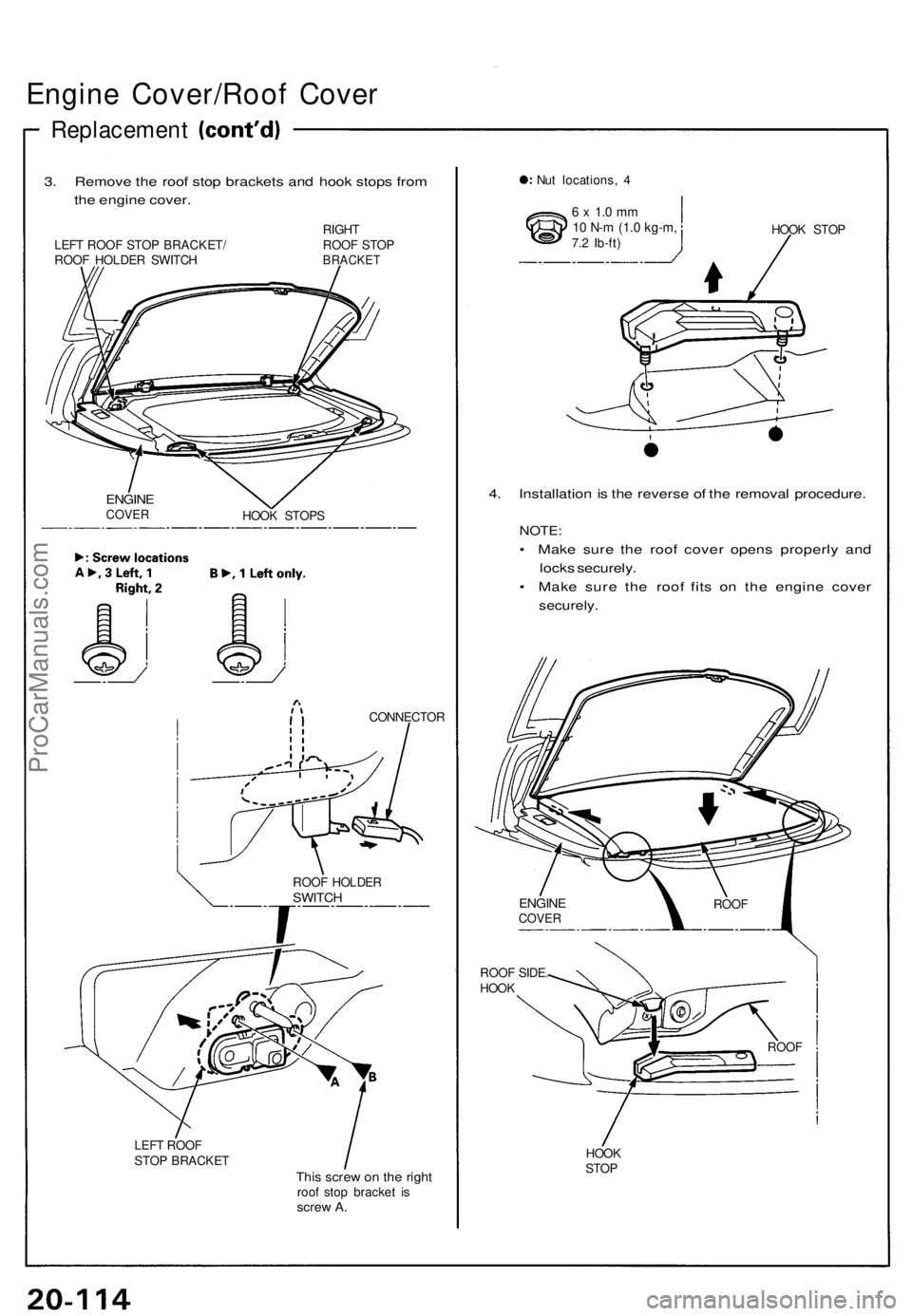 ACURA NSX 1991 Service Repair Manual Engine Cover/Roo f Cove r
Replacemen t
3. Remov e th e roo f sto p bracket s an d hoo k stop s fro m
th e engin e cover .
LEFT ROO F STO P BRACKET /
ROO F HOLDE R SWITC H RIGH
T
ROO F STO PBRACKE T
EN ACURA NSX 1991 Service Repair Manual Engine Cover/Roo f Cove r
Replacemen t
3. Remov e th e roo f sto p bracket s an d hoo k stop s fro m
th e engin e cover .
LEFT ROO F STO P BRACKET /
ROO F HOLDE R SWITC H RIGH
T
ROO F STO PBRACKE T
EN