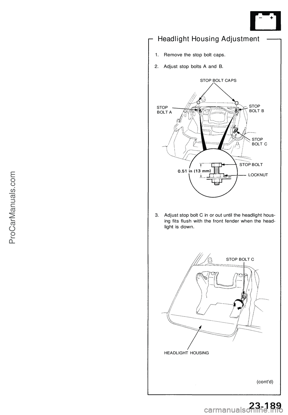 ACURA NSX 1997  Service Repair Manual 1. Remov e th e sto p bol t caps .
2 . Adjus t sto p bolt s A  an d B .
STO P BOL T CAP S
STOPBOLT A
STO PBOL T B
STO PBOL T C
STO P BOL T
LOCKNU T
3. Adjus t sto p bol t C  in  o r ou t unti l th e h