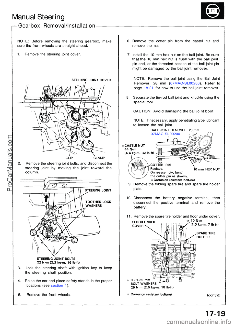 ACURA NSX 1997  Service Repair Manual Manual Steerin g
Gearbo x Removal/Installatio n
NOTE: Befor e removin g th e steerin g gearbox , mak e
sur e th e fron t wheel s ar e straigh t ahead .
1 . Remov e th e steerin g join t cover .
CLIP C