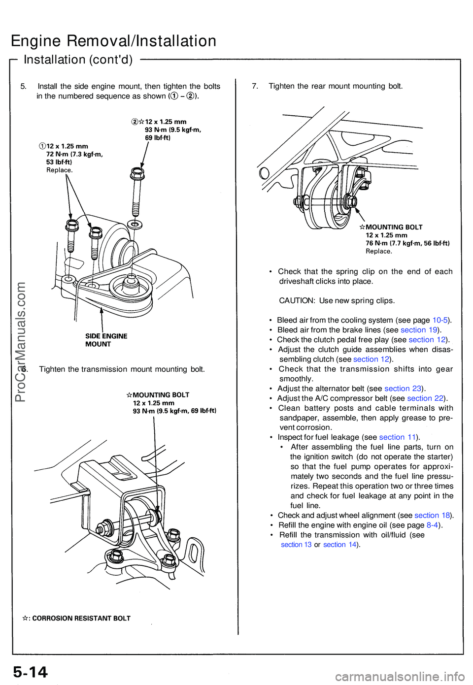 ACURA NSX 1997 Service Repair Manual 5. Instal l th e sid e engin e mount , the n tighte n th e bolt s
in th e numbere d sequenc e a s show n
Engine Removal/Installatio n
Installation (cont'd )
7. Tighte n th e rea r moun t mountin ACURA NSX 1997 Service Repair Manual 5. Instal l th e sid e engin e mount , the n tighte n th e bolt s
in th e numbere d sequenc e a s show n
Engine Removal/Installatio n
Installation (cont'd )
7. Tighte n th e rea r moun t mountin