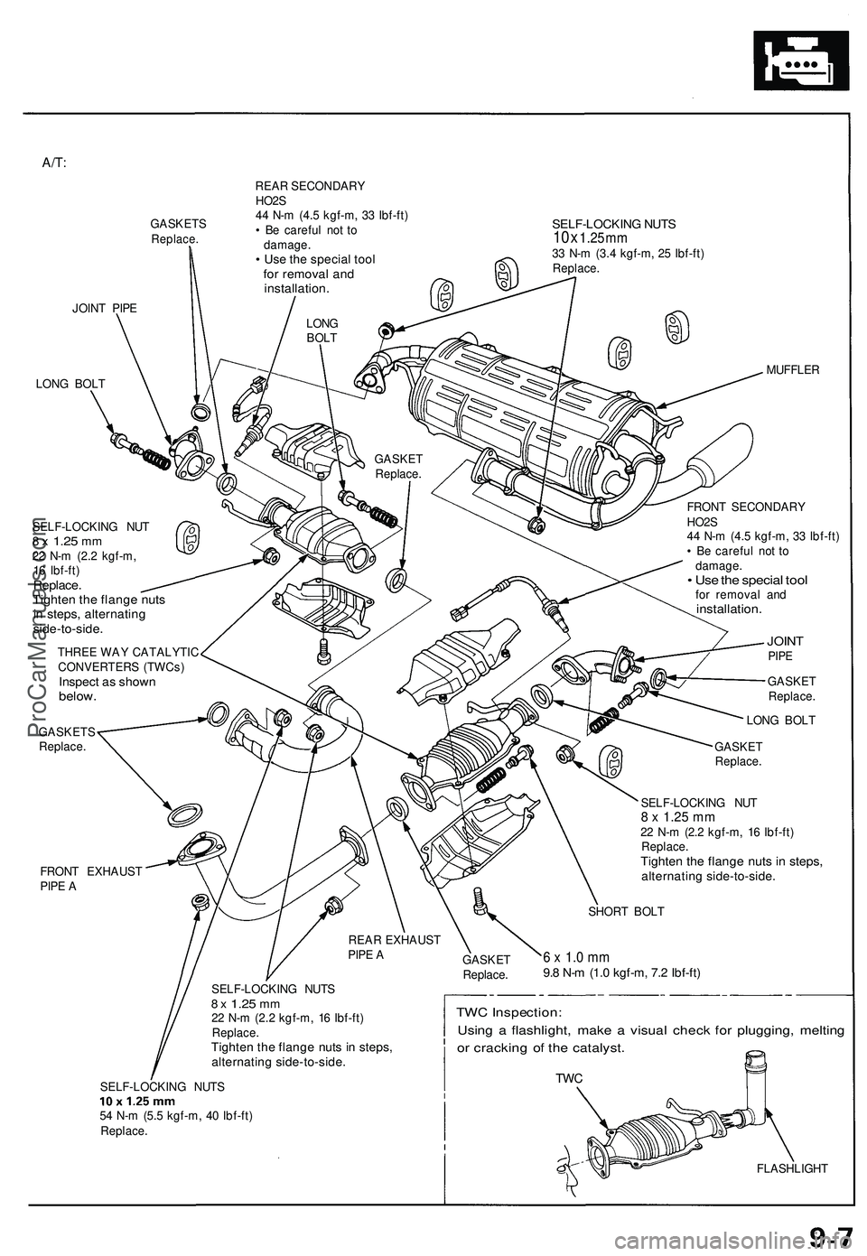 ACURA NSX 1997 Service Repair Manual A/T:
GASKET SReplace.
REAR SECONDAR Y
HO2 S
4 4 N- m (4. 5 kgf-m , 3 3 Ibf-ft )
• B e carefu l no t t o
damage .
• Us e th e specia l too lfor remova l an dinstallation .
SELF-LOCKIN G NUT S10 x ACURA NSX 1997 Service Repair Manual A/T:
GASKET SReplace.
REAR SECONDAR Y
HO2 S
4 4 N- m (4. 5 kgf-m , 3 3 Ibf-ft )
• B e carefu l no t t o
damage .
• Us e th e specia l too lfor remova l an dinstallation .
SELF-LOCKIN G NUT S10 x