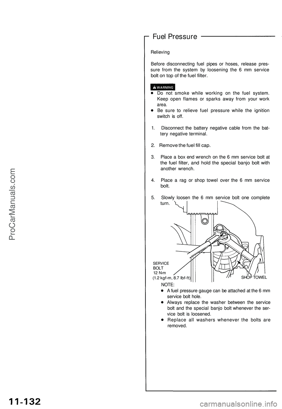 ACURA NSX 1997 Service Repair Manual Fuel Pressur e
Relieving
Before disconnectin g fue l pipe s o r hoses , releas e pres -
sur e fro m th e syste m b y loosenin g th e 6 m m servic e
bolt o n to p o f th e fue l filter .
Do no t smok ACURA NSX 1997 Service Repair Manual Fuel Pressur e
Relieving
Before disconnectin g fue l pipe s o r hoses , releas e pres -
sur e fro m th e syste m b y loosenin g th e 6 m m servic e
bolt o n to p o f th e fue l filter .
Do no t smok