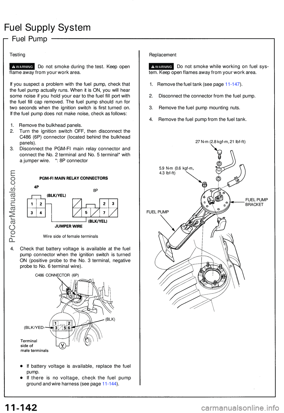 ACURA NSX 1997 Service Repair Manual Fuel Suppl y Syste m
Fuel Pum p
Testin g
Do no t smok e durin g th e test . Kee p ope n
flam e awa y fro m you r wor k area .
I f yo u suspec t a proble m wit h th e fue l pump , chec k tha t
th e f ACURA NSX 1997 Service Repair Manual Fuel Suppl y Syste m
Fuel Pum p
Testin g
Do no t smok e durin g th e test . Kee p ope n
flam e awa y fro m you r wor k area .
I f yo u suspec t a proble m wit h th e fue l pump , chec k tha t
th e f