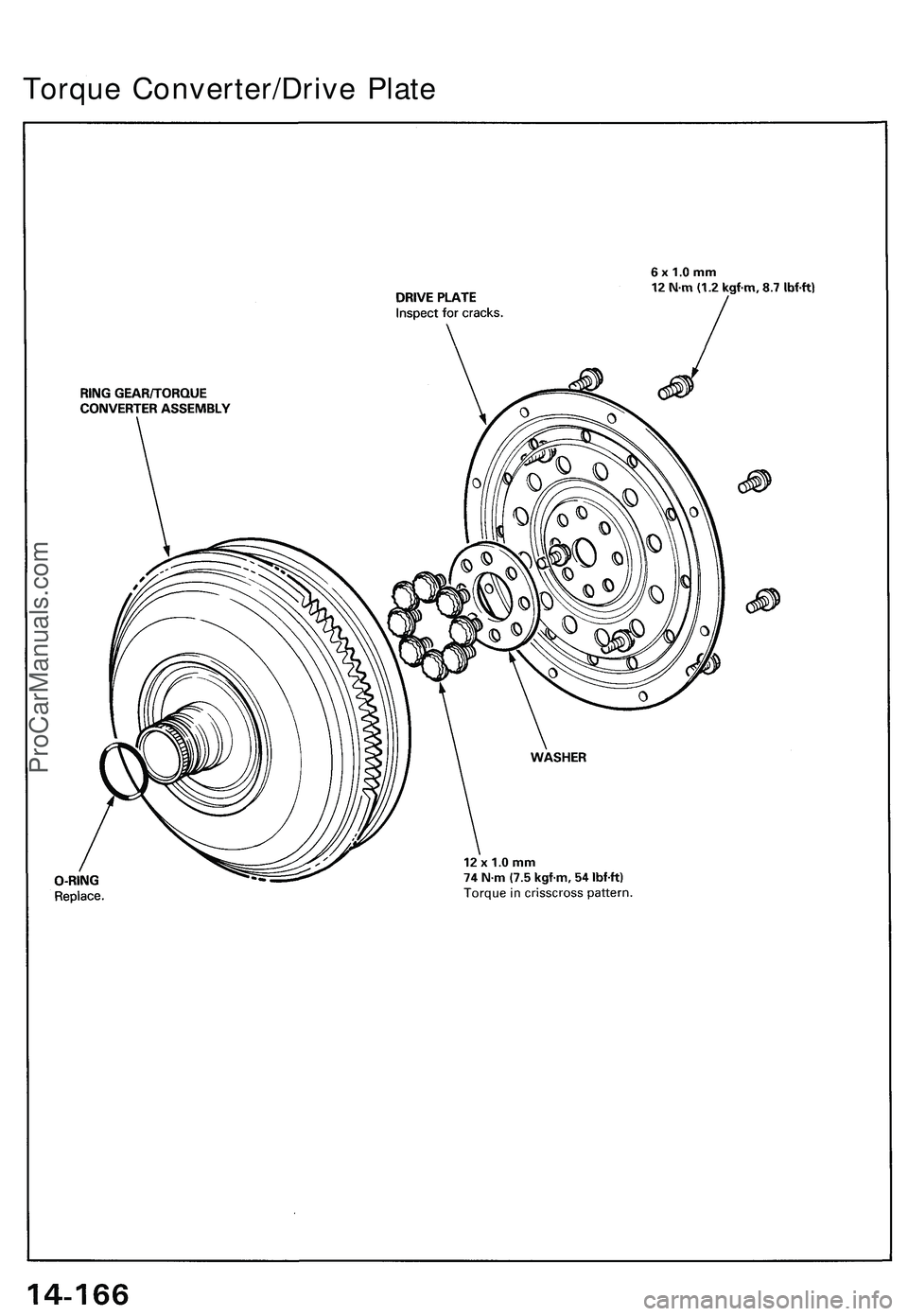ACURA NSX 1997 Service Repair Manual Torque Converter/Driv e Plat e
ProCarManuals.com ACURA NSX 1997 Service Repair Manual Torque Converter/Driv e Plat e
ProCarManuals.com