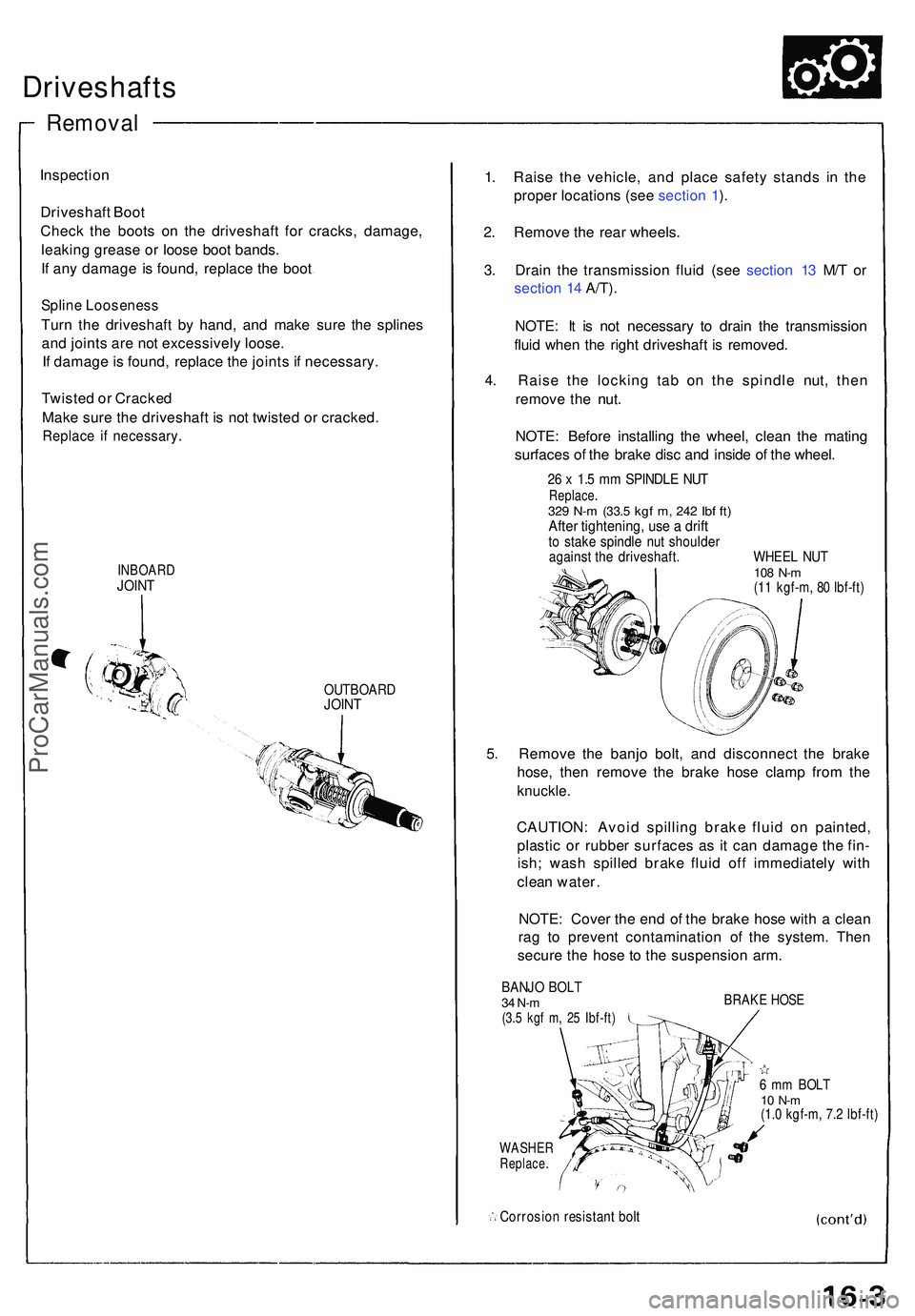 ACURA NSX 1997 Service Repair Manual Driveshafts
Inspection
Driveshaf t Boo t
Chec k th e boot s o n th e driveshaf t fo r cracks , damage ,
leakin g greas e o r loos e boo t bands .
I f an y damag e i s found , replac e th e boo t
Spli ACURA NSX 1997 Service Repair Manual Driveshafts
Inspection
Driveshaf t Boo t
Chec k th e boot s o n th e driveshaf t fo r cracks , damage ,
leakin g greas e o r loos e boo t bands .
I f an y damag e i s found , replac e th e boo t
Spli
