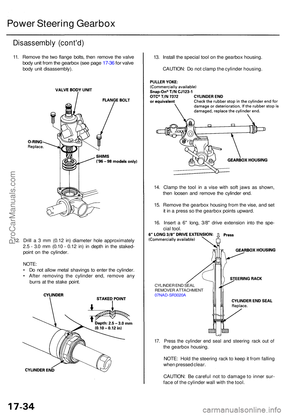 ACURA RL KA9 1996  Service Repair Manual Disassembly (cont'd )
11. Remov e th e tw o flang e bolts , the n remov e th e valv e
body uni t fro m th e gearbo x (se e pag e 17-3 6 fo r valv e
body uni t disassembly) . 13
. Instal l th e spe