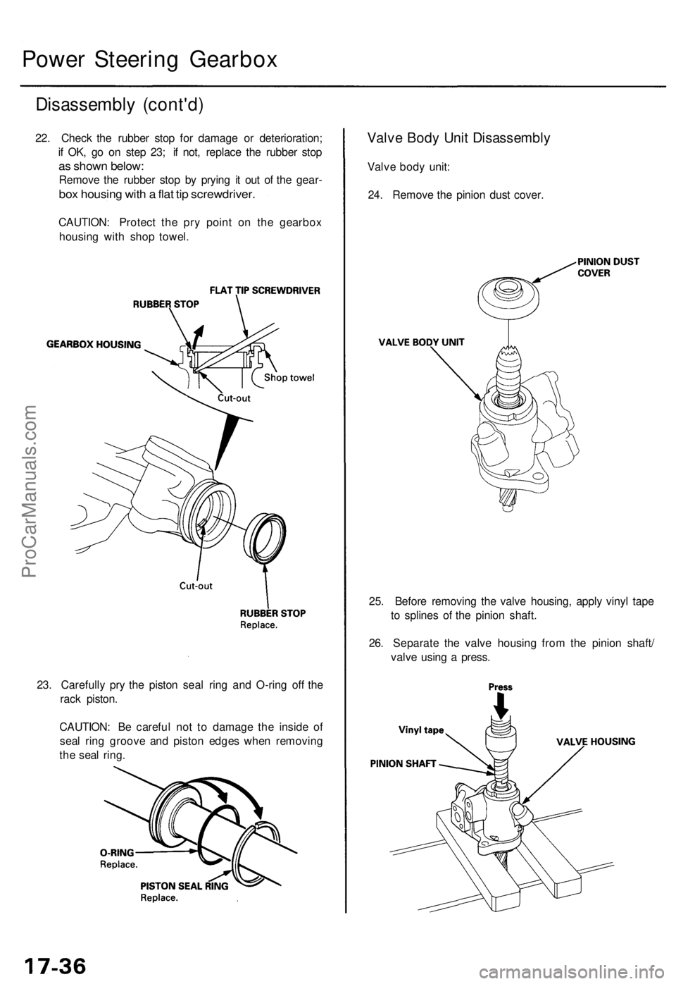 ACURA RL KA9 1996  Service Repair Manual Disassembly (cont'd )
22. Chec k th e rubbe r sto p fo r damag e o r deterioration ;
i f  OK , g o o n ste p 23 ; i f not , replac e th e rubbe r sto p
as show n below :
Remov e th e rubbe r sto p