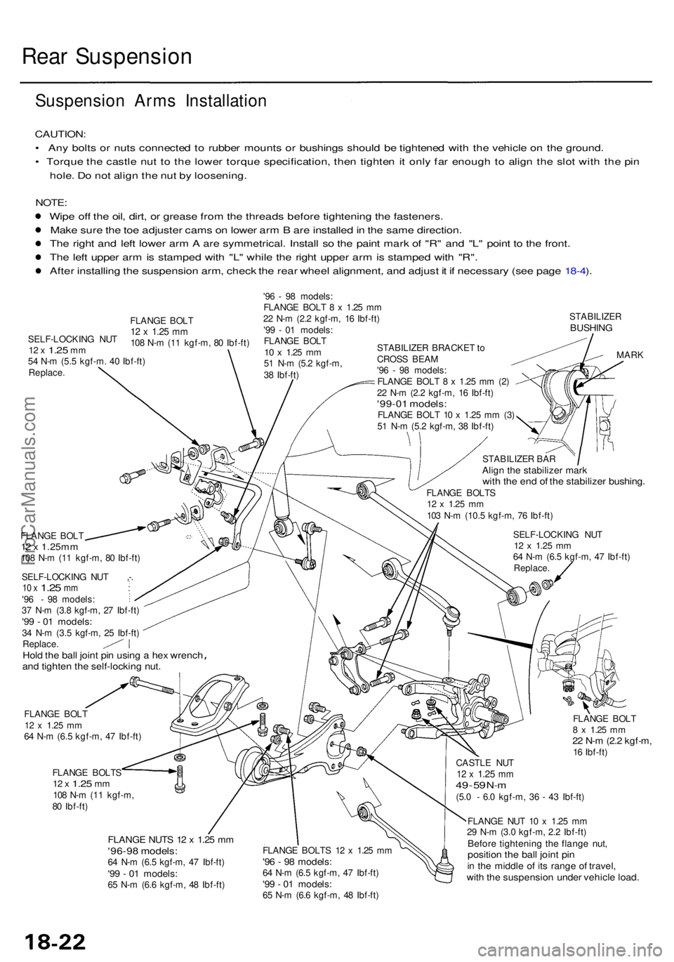 ACURA RL KA9 1996  Service Repair Manual Rear Suspensio n
Suspension Arm s Installatio n
CAUTION:
• An y bolt s o r nut s connecte d to  rubbe r mount s o r bushing s shoul d b e tightene d wit h th e vehicl e o n th e ground .
•  Torqu 