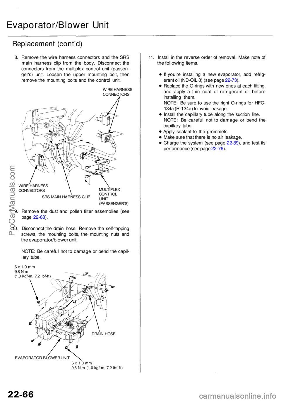 ACURA RL KA9 1996  Service Repair Manual Evaporator/Blower Uni t
Replacemen t (cont'd )
8. Remov e th e wir e harnes s connector s an d th e SR S
mai n harnes s cli p fro m th e body . Disconnec t th e
connector s fro m th e multiple x c