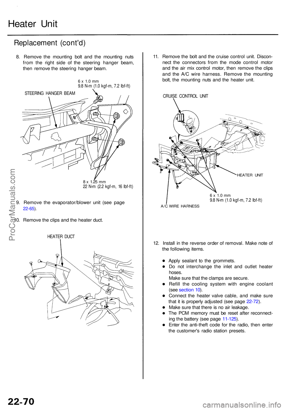 ACURA RL KA9 1996  Service Repair Manual Heater Uni t
Replacemen t (cont'd )
8. Remov e th e mountin g bol t an d th e mountin g nut s
fro m th e righ t sid e o f th e steerin g hange r beam ,
the n remov e th e steerin g hange r beam .
