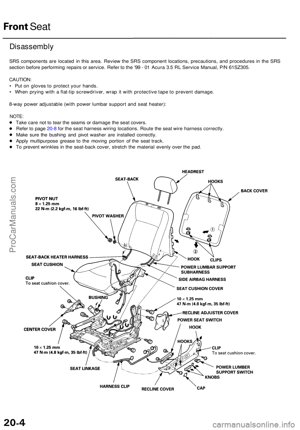 ACURA RL KA9 1996 Service Repair Manual Front Seat
Disassembl y
SRS component s ar e locate d i n thi s area . Revie w th e SR S componen t locations , precautions , an d procedure s i n th e SR S
sectio n befor e performin g repair s o r s ACURA RL KA9 1996 Service Repair Manual Front Seat
Disassembl y
SRS component s ar e locate d i n thi s area . Revie w th e SR S componen t locations , precautions , an d procedure s i n th e SR S
sectio n befor e performin g repair s o r s