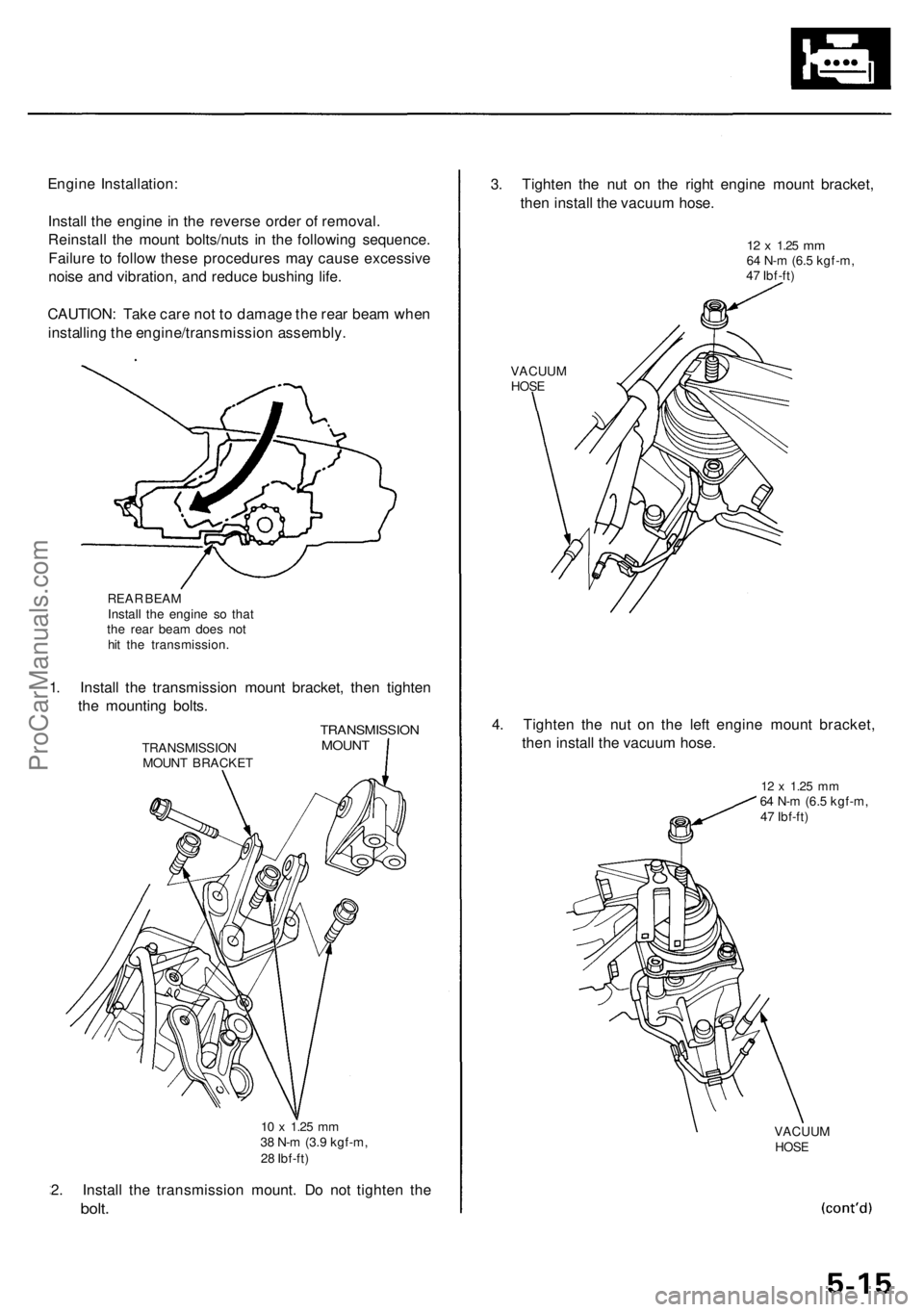ACURA RL KA9 1996  Service Repair Manual Engine Installation :
Instal l th e engin e in  th e revers e orde r o f removal .
Reinstal l th e moun t bolts/nut s i n th e followin g sequence .
Failur e t o follo w thes e procedure s ma y caus e