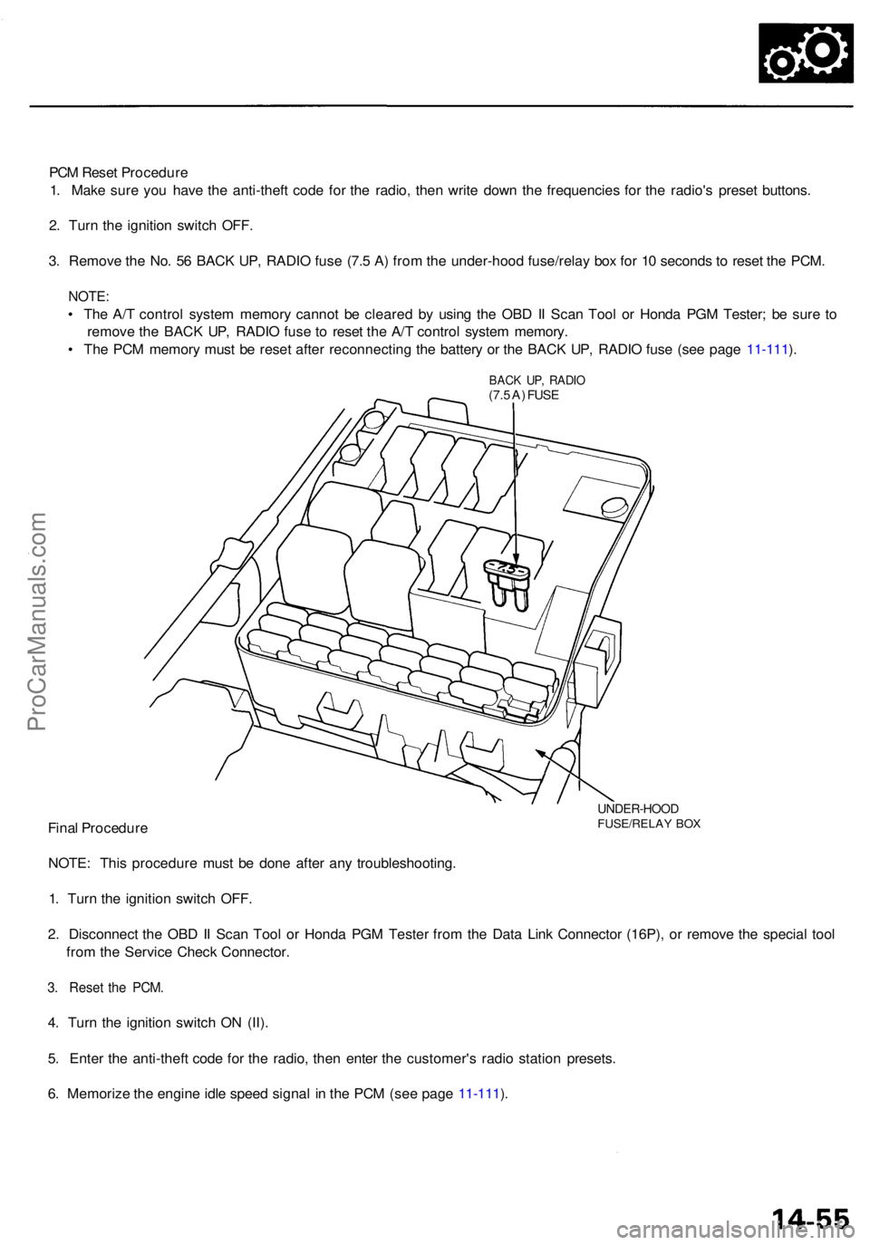 ACURA RL KA9 1996 Service Owners Guide PCM Rese t Procedur e
1 . Mak e sur e yo u hav e th e anti-thef t cod e fo r th e radio , the n writ e dow n th e frequencie s fo r th e radio' s prese t buttons .
2 . Tur n th e ignitio n switc h ACURA RL KA9 1996 Service Owners Guide PCM Rese t Procedur e
1 . Mak e sur e yo u hav e th e anti-thef t cod e fo r th e radio , the n writ e dow n th e frequencie s fo r th e radio' s prese t buttons .
2 . Tur n th e ignitio n switc h