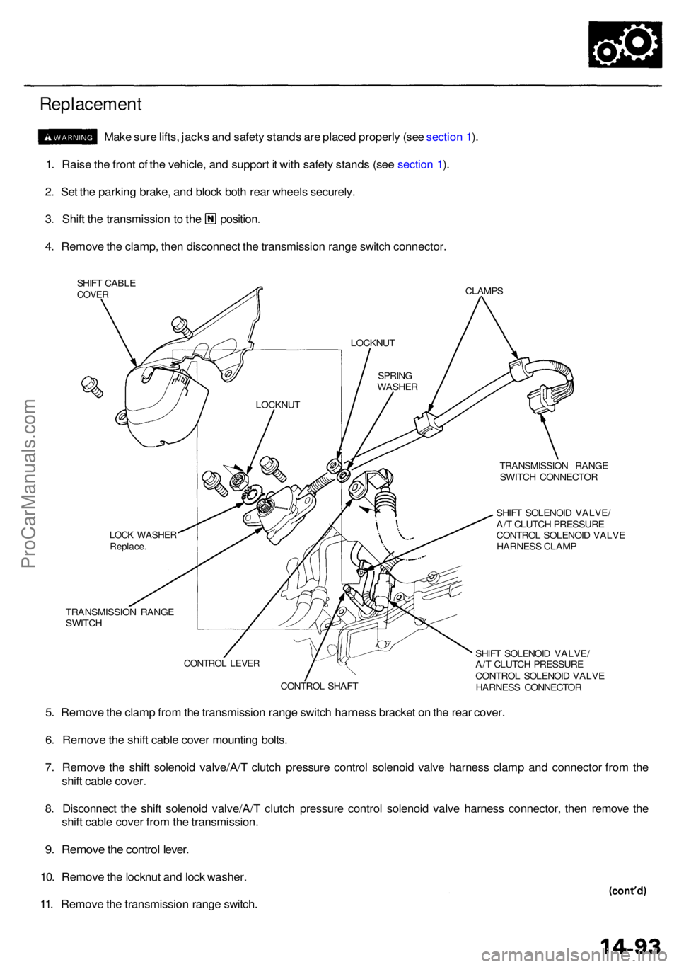 ACURA RL KA9 1996 Service Repair Manual Replacement
Make sur e lifts , jack s an d safet y stand s ar e place d properl y (se e sectio n 1 ).
1 . Rais e th e fron t o f th e vehicle , an d suppor t i t wit h safet y stand s (se e sectio n 1 ACURA RL KA9 1996 Service Repair Manual Replacement
Make sur e lifts , jack s an d safet y stand s ar e place d properl y (se e sectio n 1 ).
1 . Rais e th e fron t o f th e vehicle , an d suppor t i t wit h safet y stand s (se e sectio n 1