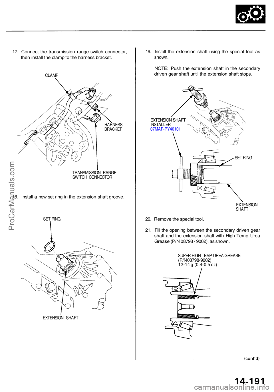 ACURA RL KA9 1996  Service Repair Manual 17. Connec t th e transmissio n rang e switc h connector ,
the n instal l th e clam p to  th e harnes s bracket .
CLAMP
HARNES SBRACKET
TRANSMISSIO N RANG E
SWITC H CONNECTO R
18. Instal l a  ne w se 
