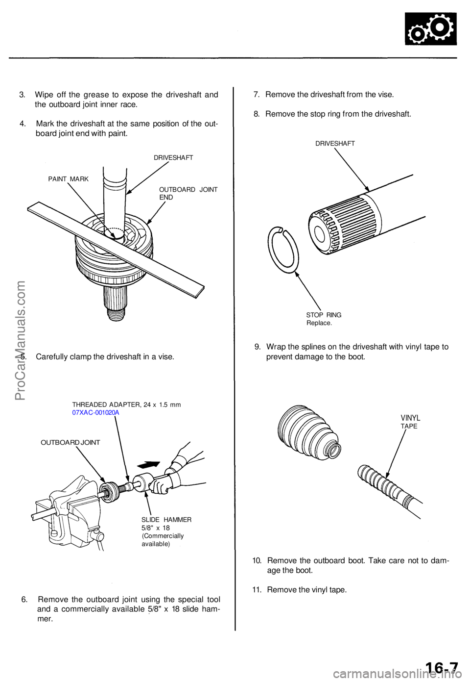 ACURA RL KA9 1996  Service Repair Manual 6. Remov e th e outboar d join t usin g th e specia l too l
an d a  commerciall y availabl e 5/8 " x  1 8 slid e ham -
mer.
SLID E HAMME R5/8" x 1 8(Commerciall y
available )
OUTBOAR D JOIN T
