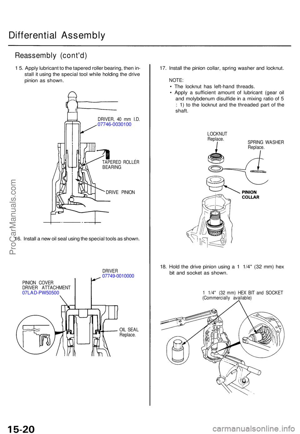 ACURA TL 1995 Service Repair Manual Differential Assembl y
Reassembl y (cont'd )
1 5 . Appl y lubrican t t o th e tapere d rolle r bearing , the n in -
stal l i t usin g th e specia l too l whil e holdin g th e driv e
pinio n a s s ACURA TL 1995 Service Repair Manual Differential Assembl y
Reassembl y (cont'd )
1 5 . Appl y lubrican t t o th e tapere d rolle r bearing , the n in -
stal l i t usin g th e specia l too l whil e holdin g th e driv e
pinio n a s s