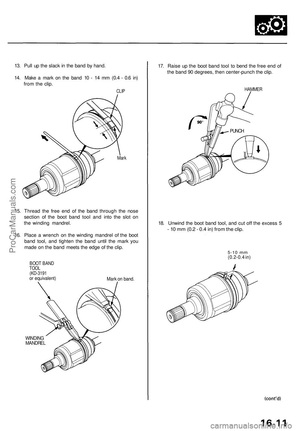 ACURA TL 1995 Service Repair Manual 13. Pul l u p th e slac k in th e ban d b y hand .
14 . Mak e a mar k o n th e ban d 1 0 - 1 4 m m (0. 4 - 0. 6 in )
fro m th e clip .
CLIP
Mar k
15. Threa d th e fre e en d o f th e ban d throug ACURA TL 1995 Service Repair Manual 13. Pul l u p th e slac k in th e ban d b y hand .
14 . Mak e a mar k o n th e ban d 1 0 - 1 4 m m (0. 4 - 0. 6 in )
fro m th e clip .
CLIP
Mar k
15. Threa d th e fre e en d o f th e ban d throug