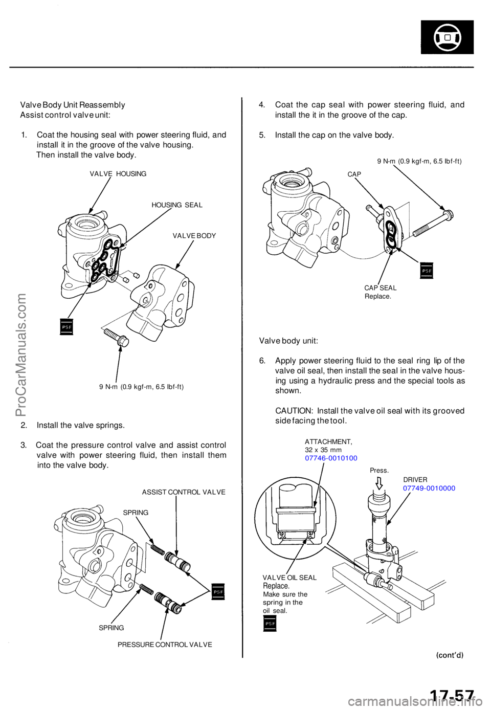 ACURA TL 1995 Service Repair Manual Valve Bod y Uni t Reassembl y
Assis t contro l valv e unit :
1 . Coa t th e housin g sea l wit h powe r steerin g fluid , an d
instal l i t i n th e groov e o f th e valv e housing .
The n instal l t ACURA TL 1995 Service Repair Manual Valve Bod y Uni t Reassembl y
Assis t contro l valv e unit :
1 . Coa t th e housin g sea l wit h powe r steerin g fluid , an d
instal l i t i n th e groov e o f th e valv e housing .
The n instal l t