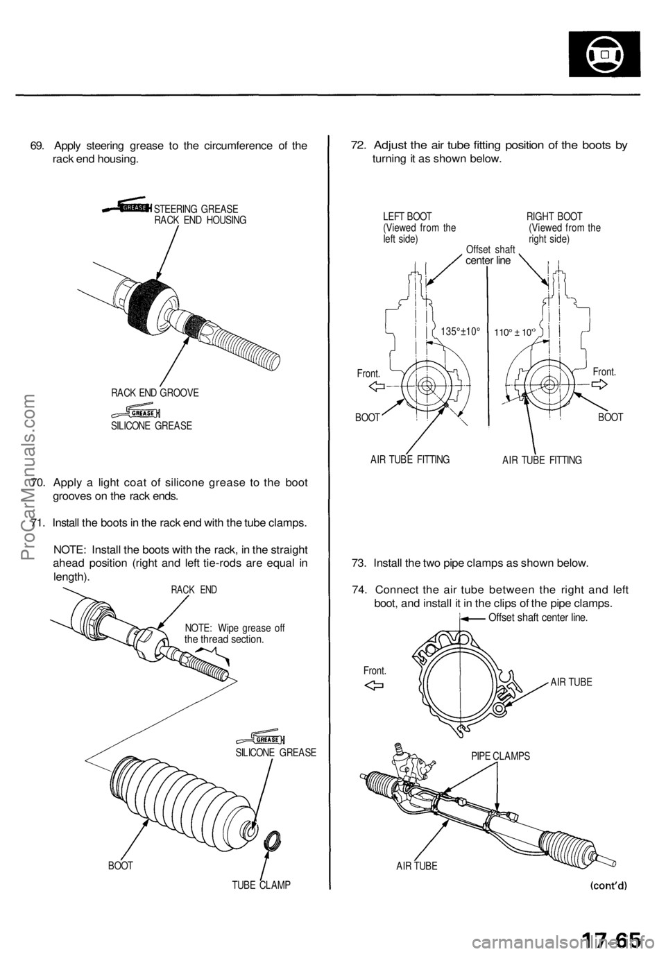 ACURA TL 1995  Service Repair Manual 69. Appl y steerin g greas e t o th e circumferenc e o f th e
rac k en d housing .
STEERIN G GREAS E
RAC K EN D HOUSIN G
RAC K EN D GROOV E
SILICON E GREAS E
70. Appl y a  ligh t coa t of  silicon e g