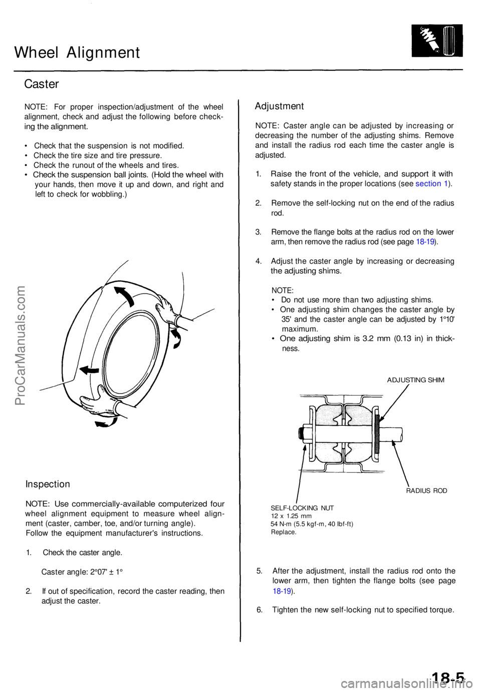 ACURA TL 1995 Service Repair Manual Wheel Alignmen t
Caster
NOTE : Fo r prope r inspection/adjustmen t o f th e whee l
alignment , chec k an d adjus t th e followin g befor e check -
ing th e alignment .
• Chec k tha t th e suspensio ACURA TL 1995 Service Repair Manual Wheel Alignmen t
Caster
NOTE : Fo r prope r inspection/adjustmen t o f th e whee l
alignment , chec k an d adjus t th e followin g befor e check -
ing th e alignment .
• Chec k tha t th e suspensio