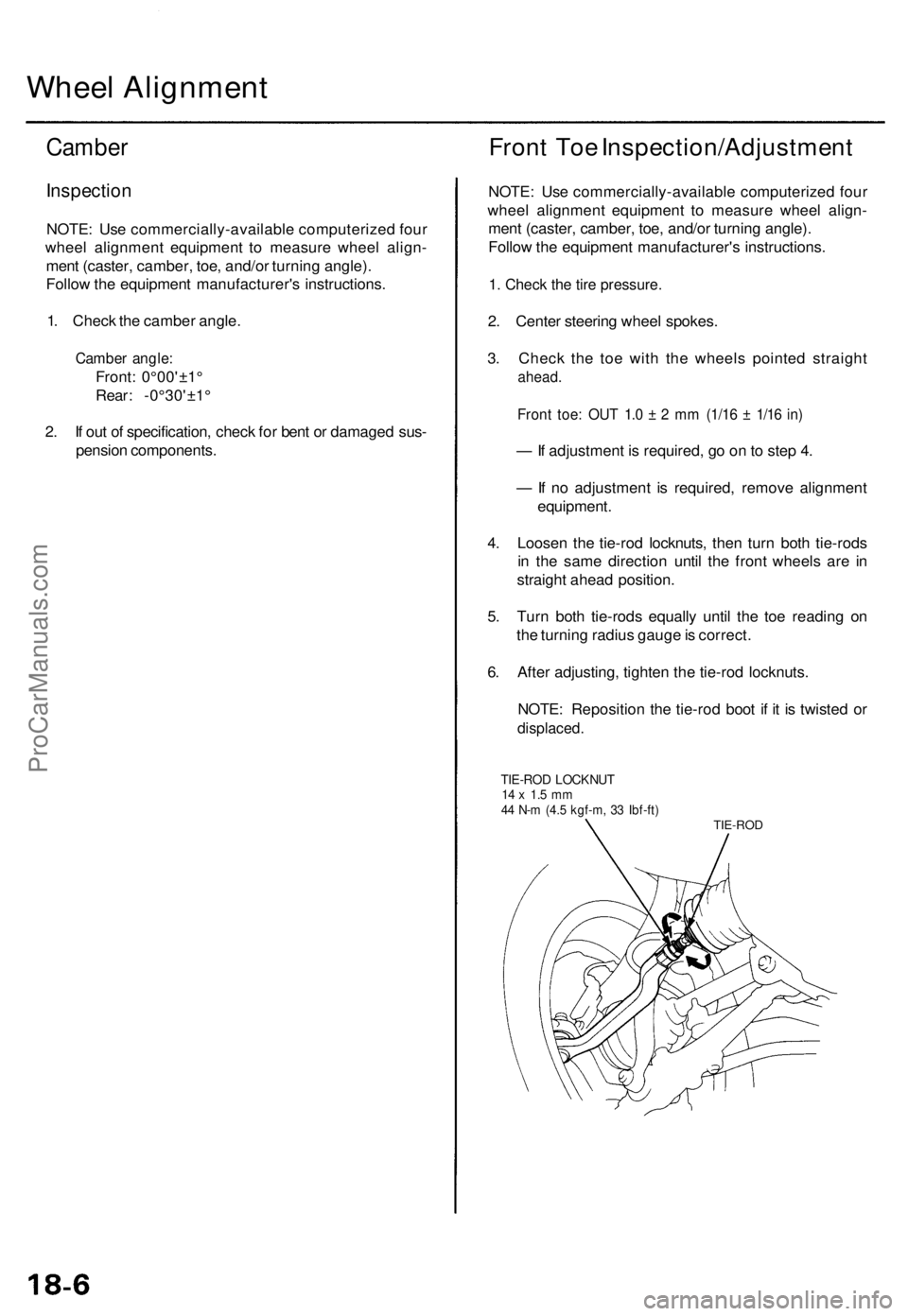 ACURA TL 1995 Service Repair Manual Wheel Alignmen t
Camber
Inspectio n
NOTE: Us e commercially-availabl e computerize d fou r
whee l alignmen t equipmen t t o measur e whee l align -
men t (caster , camber , toe , and/o r turnin g angl ACURA TL 1995 Service Repair Manual Wheel Alignmen t
Camber
Inspectio n
NOTE: Us e commercially-availabl e computerize d fou r
whee l alignmen t equipmen t t o measur e whee l align -
men t (caster , camber , toe , and/o r turnin g angl
