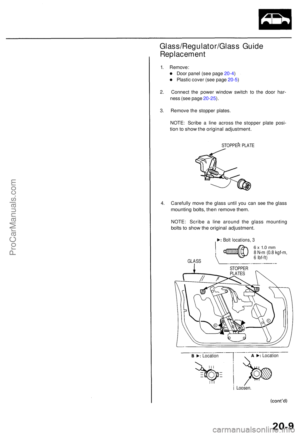 ACURA TL 1995 Service Repair Manual Glass/Regulator/Glass Guid e
Replacemen t
1. Remove :
Doo r pane l (se e pag e 20-4 )
Plasti c cove r (se e pag e 20-5 )
2 . Connec t th e powe r windo w switc h t o th e doo r har -
nes s (se e pag e ACURA TL 1995 Service Repair Manual Glass/Regulator/Glass Guid e
Replacemen t
1. Remove :
Doo r pane l (se e pag e 20-4 )
Plasti c cove r (se e pag e 20-5 )
2 . Connec t th e powe r windo w switc h t o th e doo r har -
nes s (se e pag e