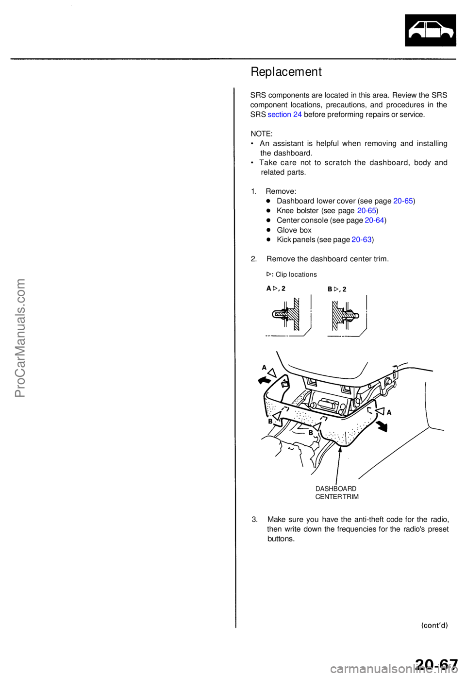 ACURA TL 1995 Service Repair Manual Replacement
SRS component s ar e locate d in thi s area . Revie w th e SR S
componen t locations , precautions , an d procedure s i n th e
SR S sectio n 24 befor e preformin g repair s o r service . ACURA TL 1995 Service Repair Manual Replacement
SRS component s ar e locate d in thi s area . Revie w th e SR S
componen t locations , precautions , an d procedure s i n th e
SR S sectio n 24 befor e preformin g repair s o r service .