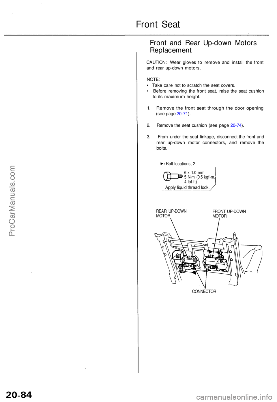 ACURA TL 1995  Service Repair Manual Front Sea t
Front an d Rea r Up-dow n Motor s
Replacemen t
CAUTION: Wea r glove s t o remov e an d instal l th e fron t
an d rea r up-dow n motors .
NOTE:
• Tak e car e no t t o scratc h th e sea t 