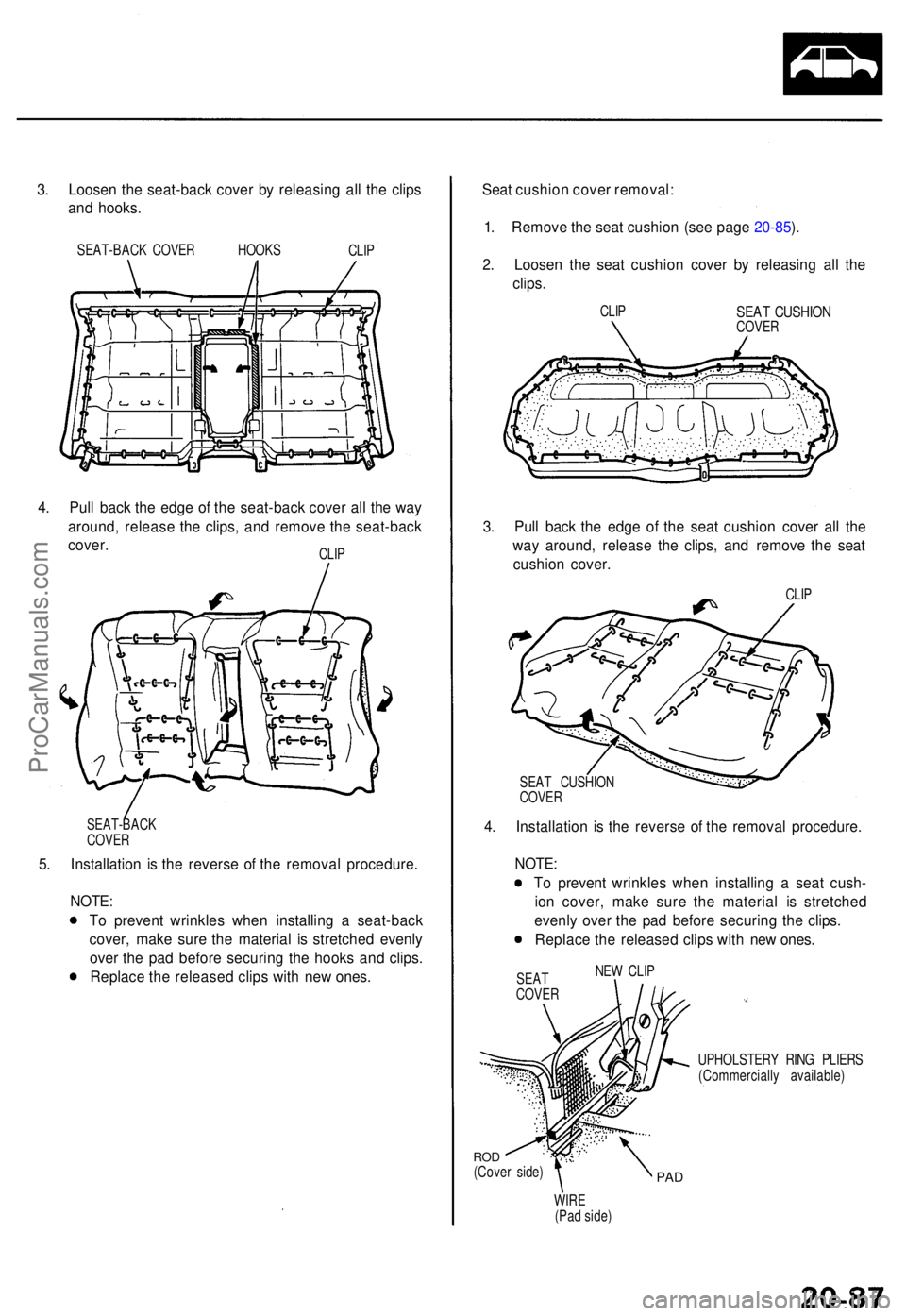 ACURA TL 1995 Service Repair Manual 3. Loose n th e seat-bac k cove r b y releasin g al l th e clip s
an d hooks .
SEAT-BAC K COVE R HOOK S
CLIP
4. Pul l bac k th e edg e o f th e seat-bac k cove r al l th e wa y
around , releas e th e ACURA TL 1995 Service Repair Manual 3. Loose n th e seat-bac k cove r b y releasin g al l th e clip s
an d hooks .
SEAT-BAC K COVE R HOOK S
CLIP
4. Pul l bac k th e edg e o f th e seat-bac k cove r al l th e wa y
around , releas e th e