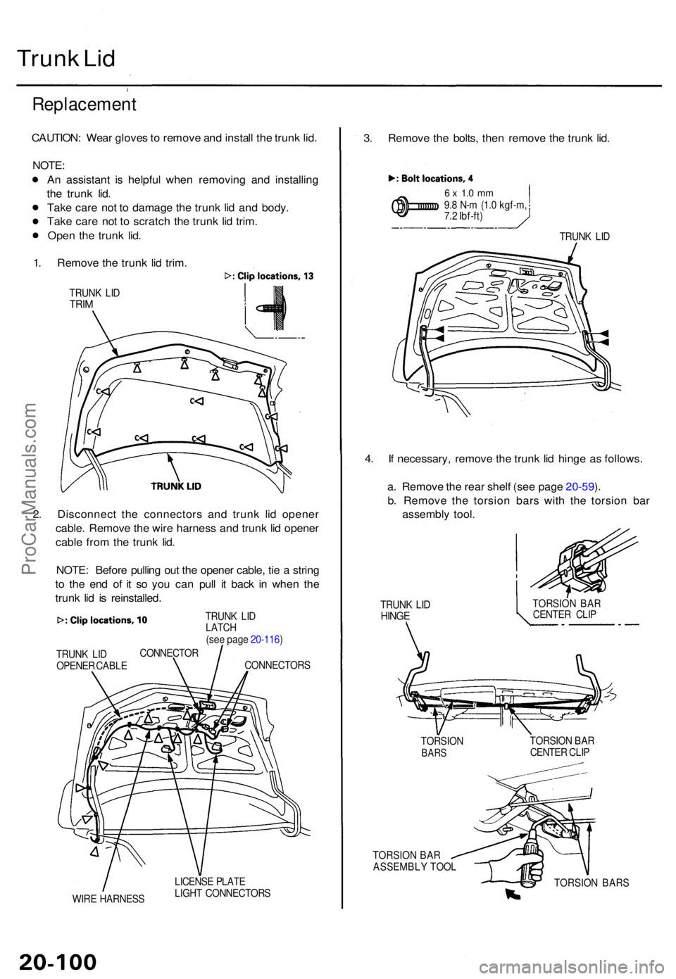 ACURA TL 1995 Service Repair Manual Trunk Li d
Replacemen t
CAUTION: Wea r glove s to remov e an d instal l th e trun k lid .
NOTE :
An assistan t i s helpfu l whe n removin g an d installin g
th e trun k lid .
Tak e car e no t t o da ACURA TL 1995 Service Repair Manual Trunk Li d
Replacemen t
CAUTION: Wea r glove s to remov e an d instal l th e trun k lid .
NOTE :
An assistan t i s helpfu l whe n removin g an d installin g
th e trun k lid .
Tak e car e no t t o da