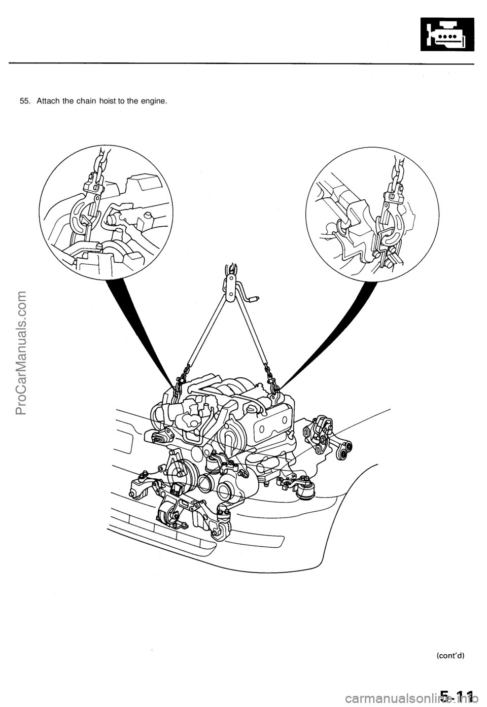 ACURA TL 1995 Service Workshop Manual
55. Attach the chain hoist to the engine.ProCarManuals.com ACURA TL 1995 Service Workshop Manual
55. Attach the chain hoist to the engine.ProCarManuals.com