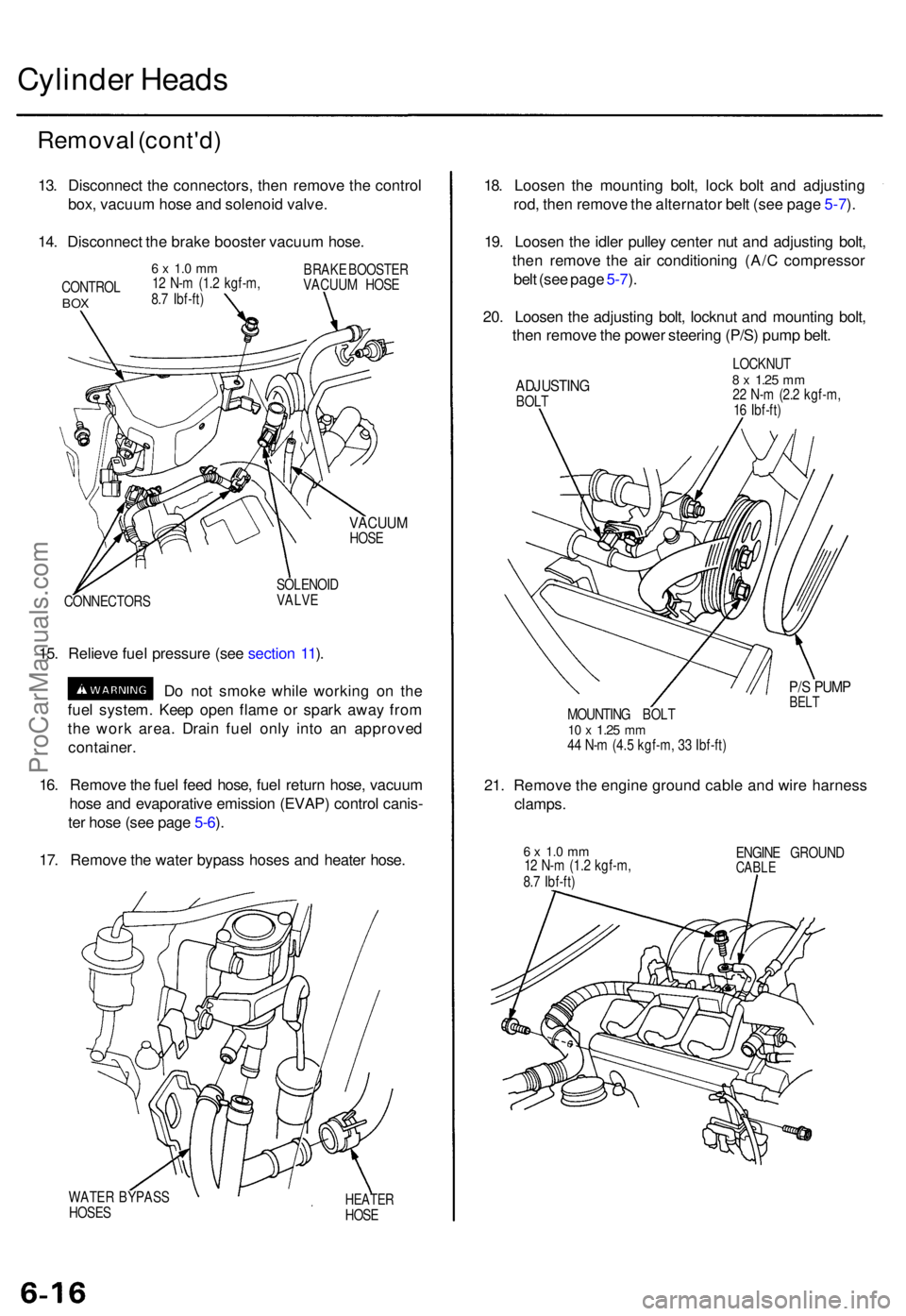 ACURA TL 1995 Service Manual PDF Cylinder Head s
Remova l (cont'd )
13. Disconnec t th e connectors , the n remov e th e contro l
box , vacuu m hos e an d solenoi d valve .
14 . Disconnec t th e brak e booste r vacuu m hose .
CON ACURA TL 1995 Service Manual PDF Cylinder Head s
Remova l (cont'd )
13. Disconnec t th e connectors , the n remov e th e contro l
box , vacuu m hos e an d solenoi d valve .
14 . Disconnec t th e brak e booste r vacuu m hose .
CON